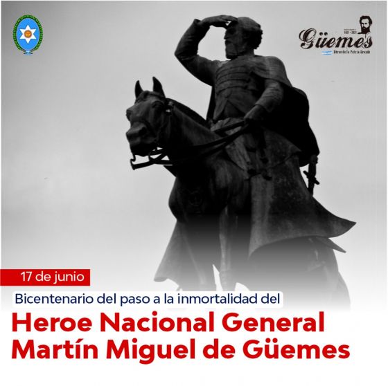 Efemérides de Güemes 17 de Junio