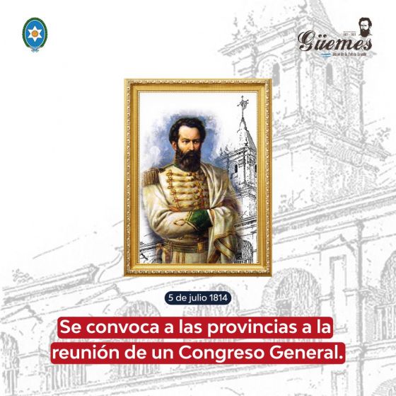 Efemérides de Güemes 5 de Julio